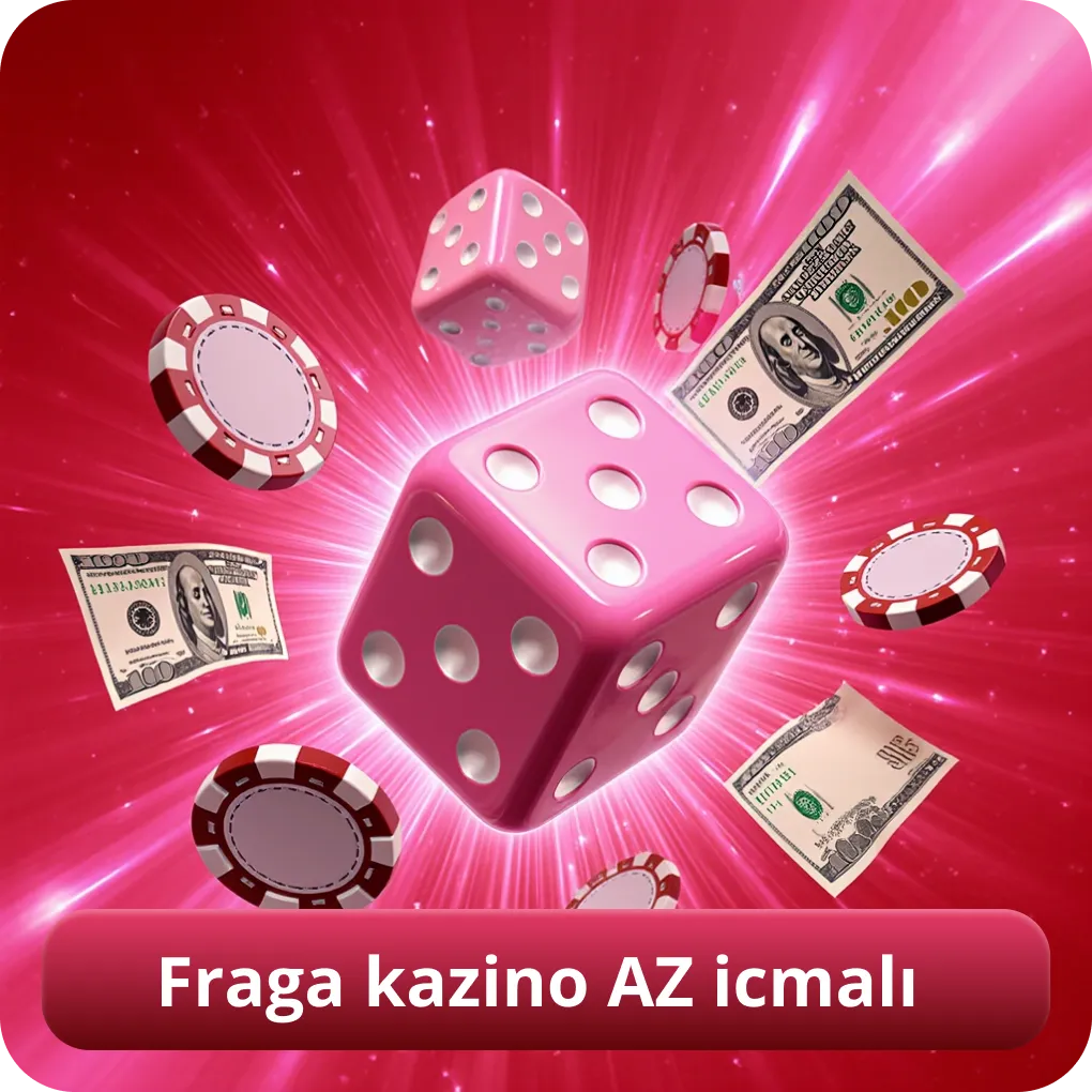 Fraga kazino AZ icmalı